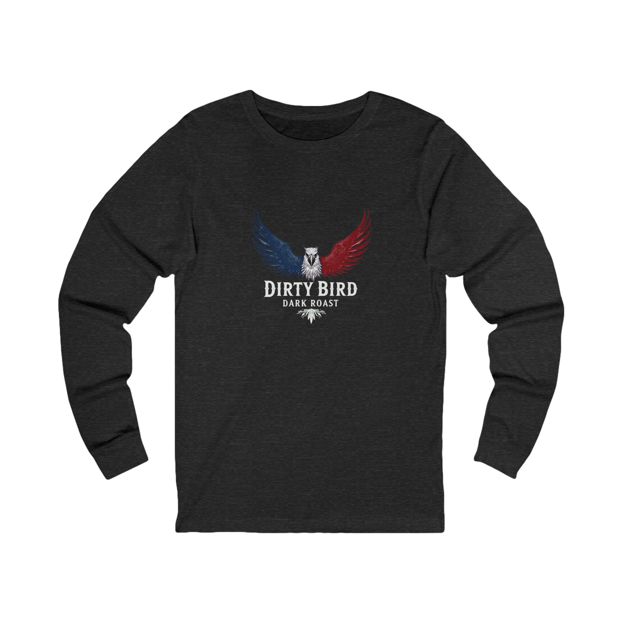 Dirty Bird Dark Roast Long Sleeve Tee, Unisex Long Sleeve T-Shirt.