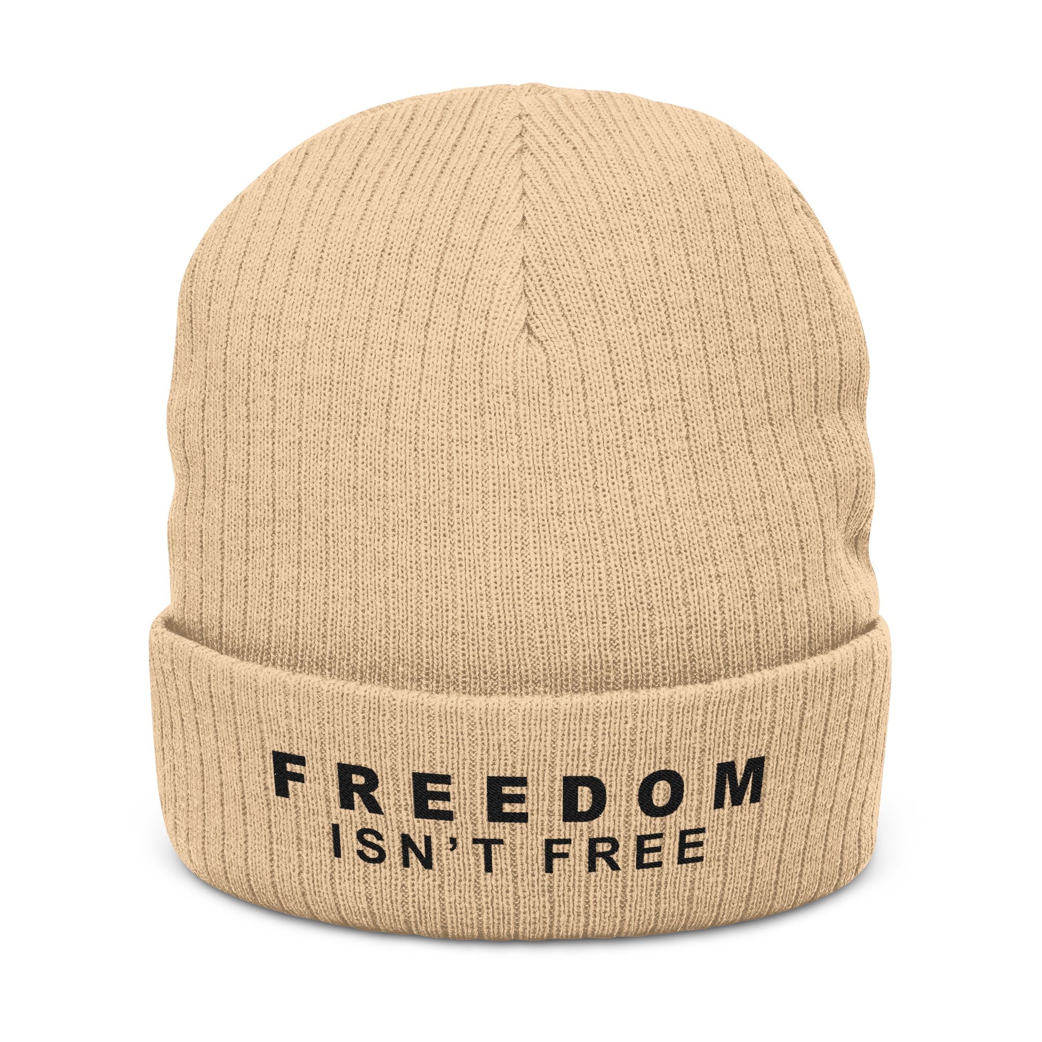 Freedom Isn't Free Unisex Ribbed Knit Beanie: Light colors