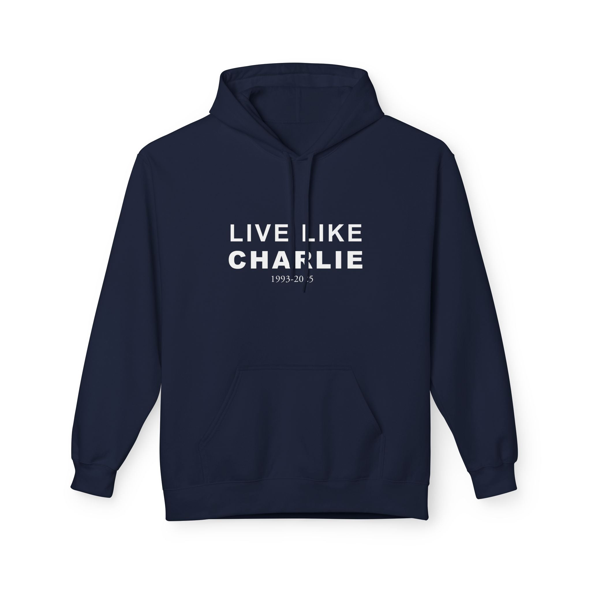 Live Like Charlie Fleece Hoodie - Cozy Unisex Pullover.