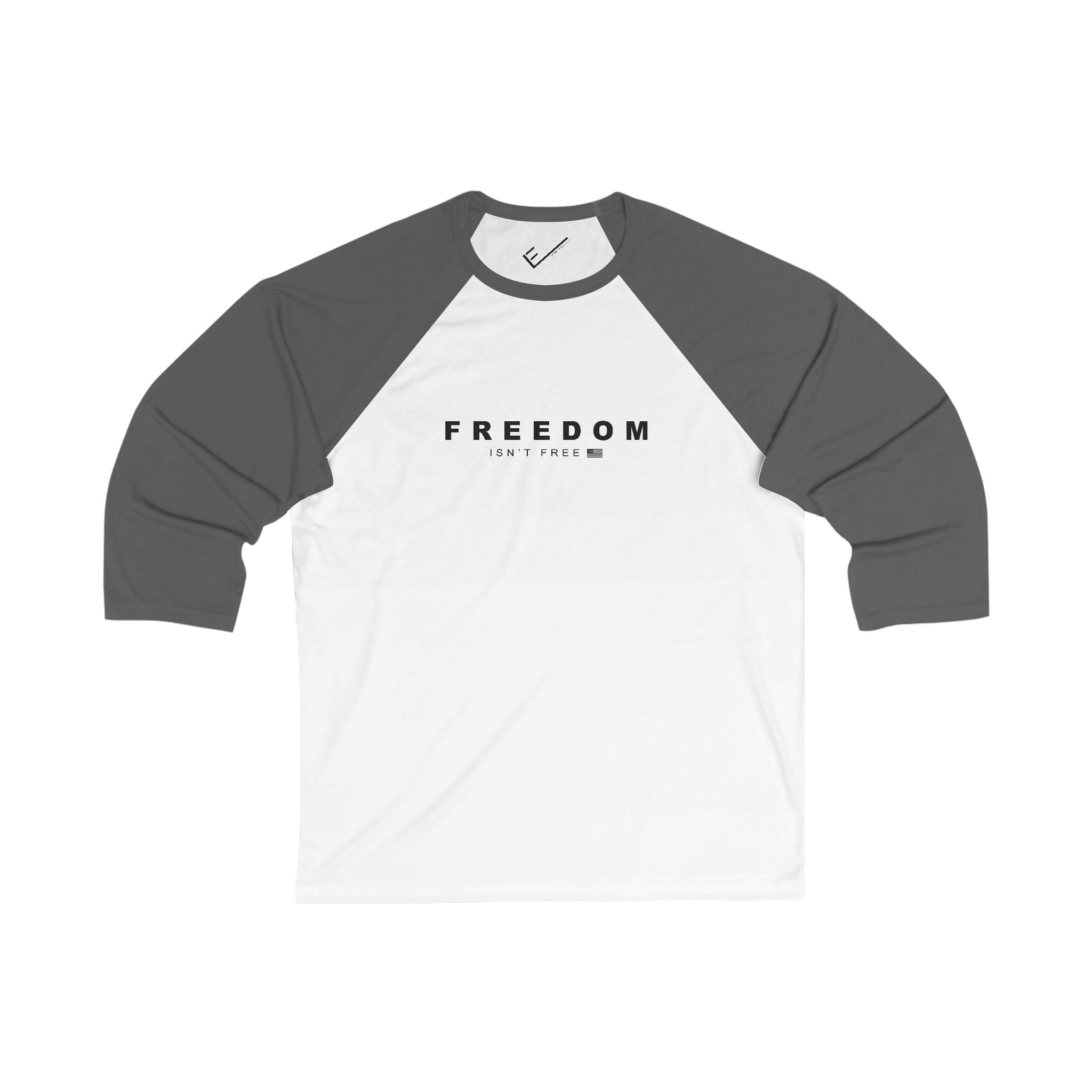 Freedom Isn't Free Unisex 3/4 Sleeve Baseball Tee
