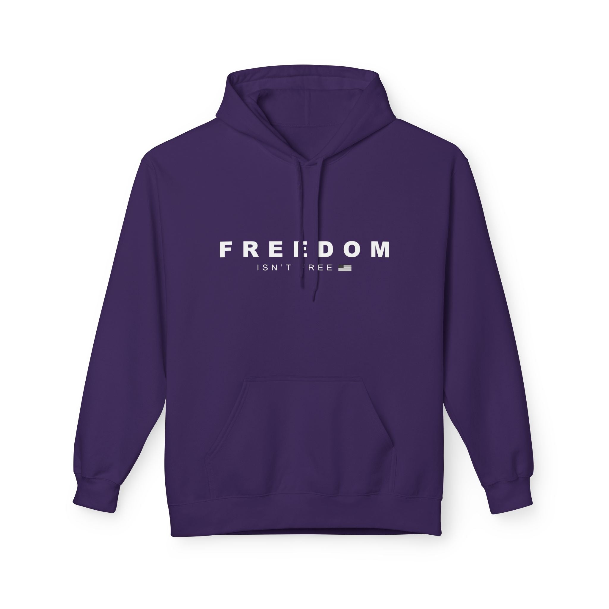 Freedom Isn't Free Fleece Hoodie - Cozy Unisex Pullover.