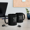 "Keep The Girl" Ceramic Mug in Black: 11oz & 15oz sizes