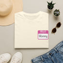 Hello Mommy Graphic T-Shirt
