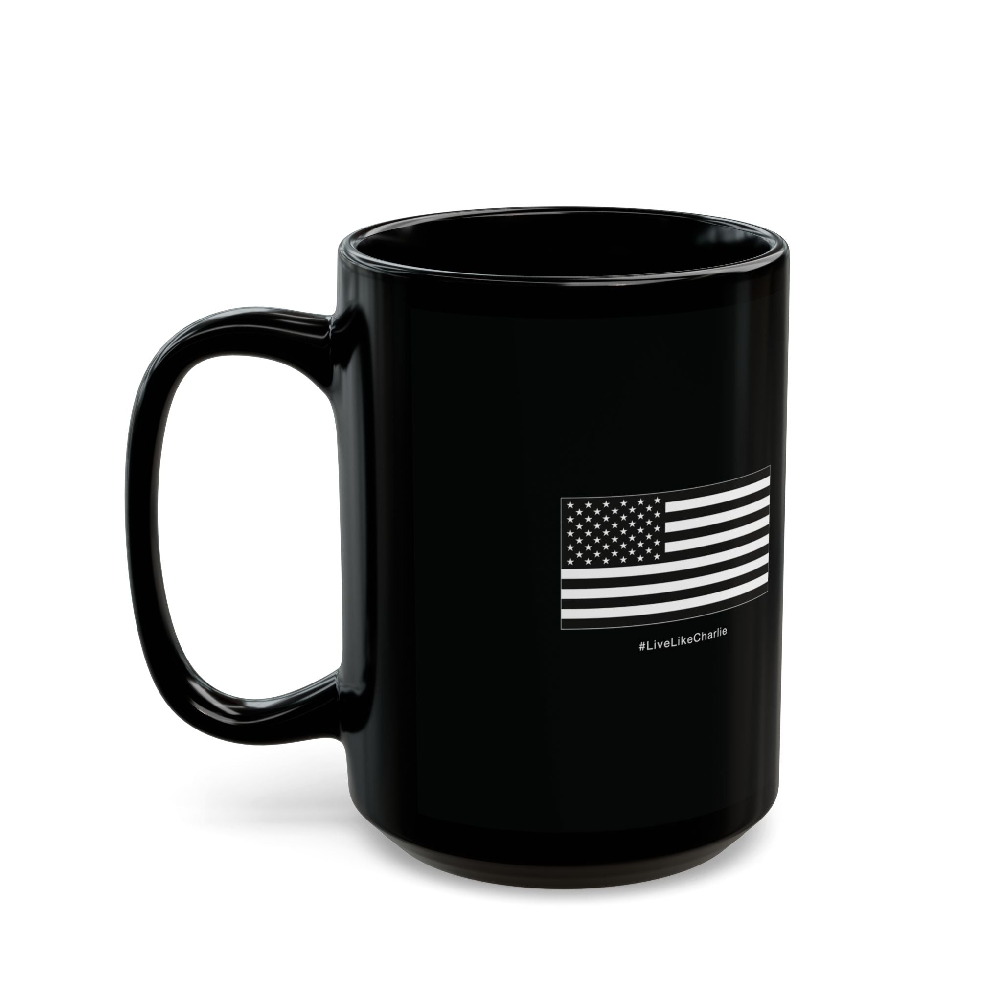 Live Like Charlie Ceramic Mug in black: 11oz & 15oz sizes