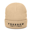 Freedom Isn't Free Unisex Ribbed Knit Beanie: Light colors