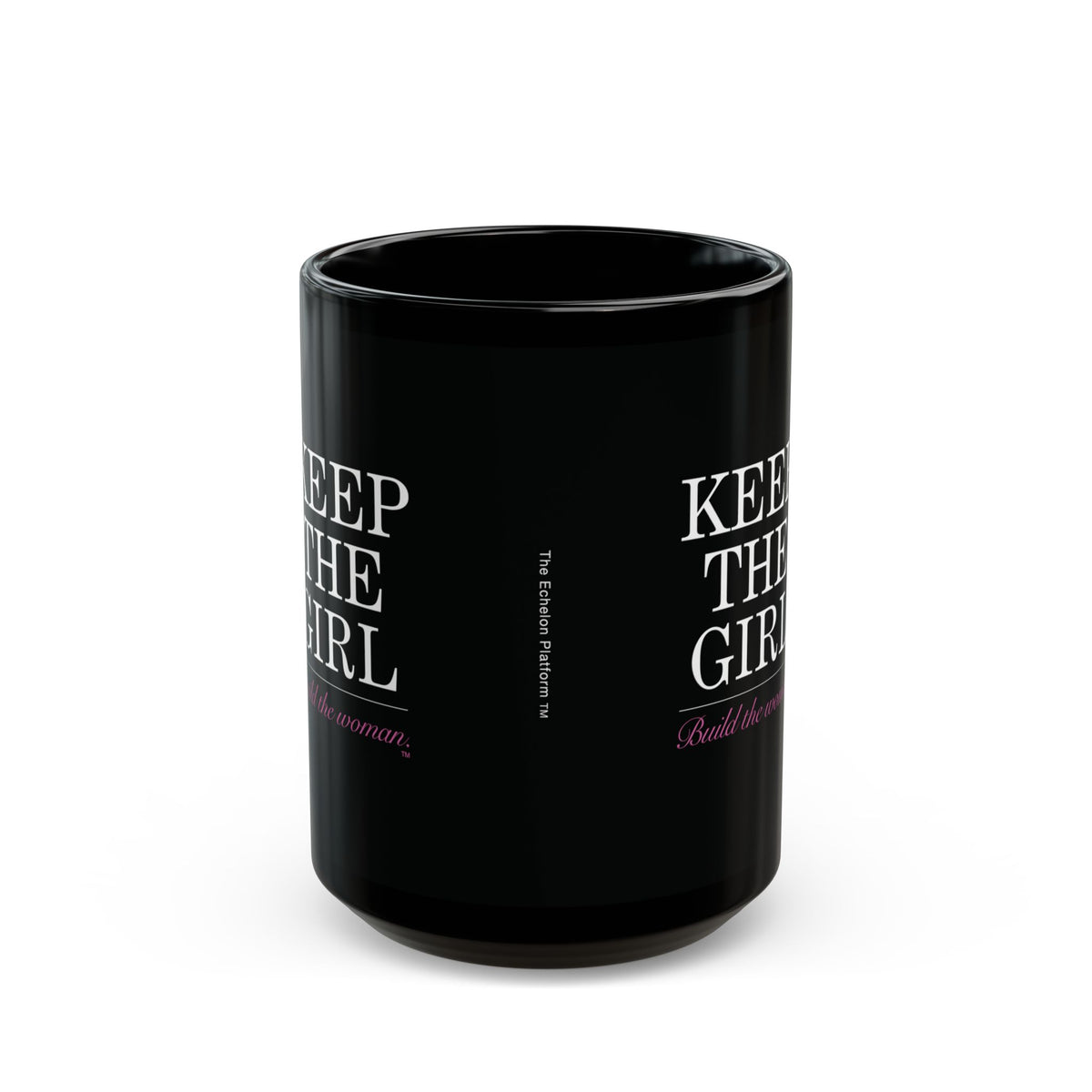 "Keep The Girl" Ceramic Mug in Black: 11oz & 15oz sizes