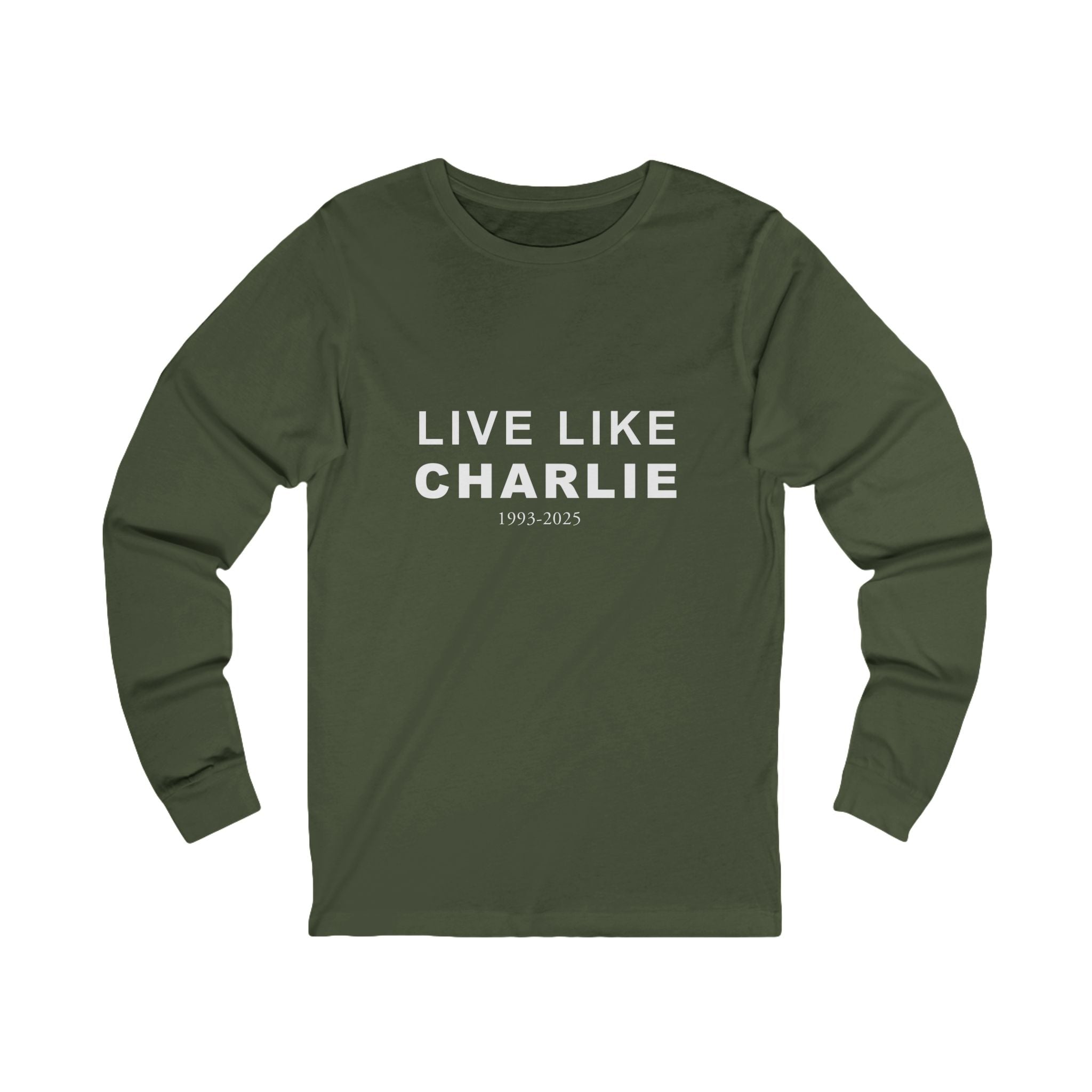 Live Like Charlie Long Sleeve Tee, Unisex Long Sleeve T-Shirt.