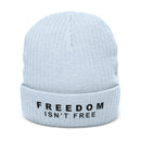 Freedom Isn't Free Unisex Ribbed Knit Beanie: Light colors