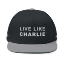 Live Like Charlie Flat Bill Cap | Custom Embroidery