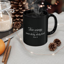 "Two wings on the same dirty, dirty bird" Ceramic Mug in black: 11oz & 15oz sizes