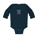 "Keep the Girl" Infant Long Sleeve Bodysuit