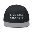 Live Like Charlie Flat Bill Cap | Custom Embroidery