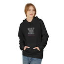 "Keep The Girl | Become The Woman" Fleece Hoodie - Cozy Pullover.
