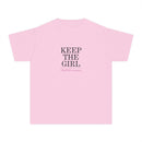 "Keep The Girl | Build The Woman" Short Sleeve Youth Tee