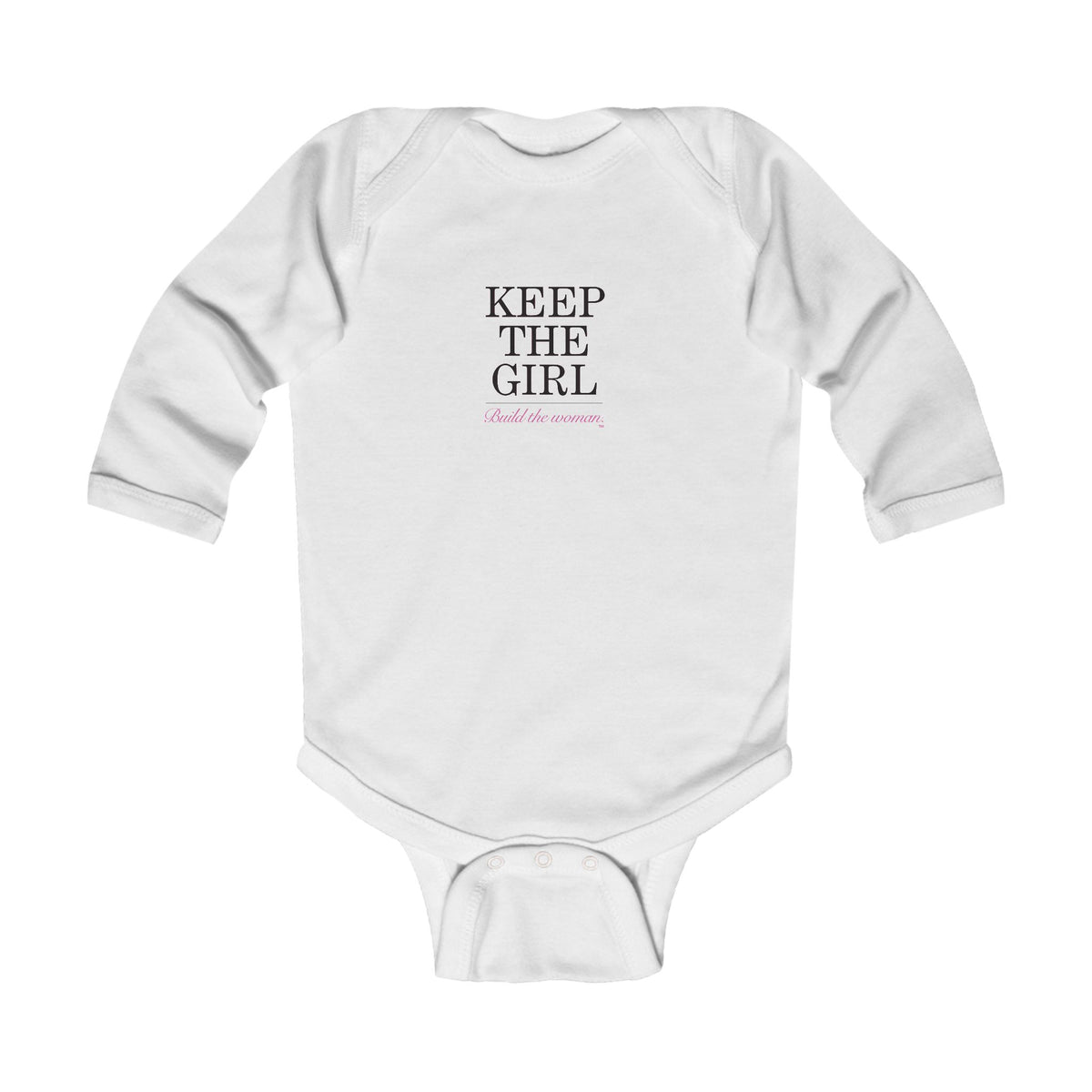 "Keep the Girl" Infant Long Sleeve Bodysuit