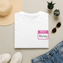 Hello Mommy Graphic T-Shirt