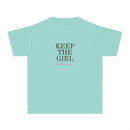 "Keep The Girl | Build The Woman" Short Sleeve Youth Tee