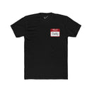 "Hello My Name is Daddy" Tee: Tapered Fit, Combed Cotton Crew Neck.